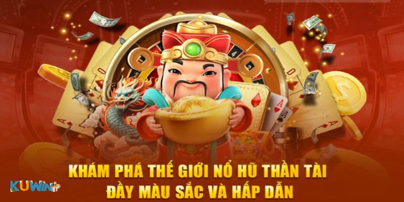 Nổ hũ KUWIN1 - Thần Tài Gõ Cửa – Biểu tượng tài lộc cho người mê quay hũ